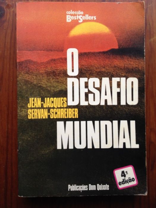 Jean-Jacques Servan-Schreiber - O desafio mundial