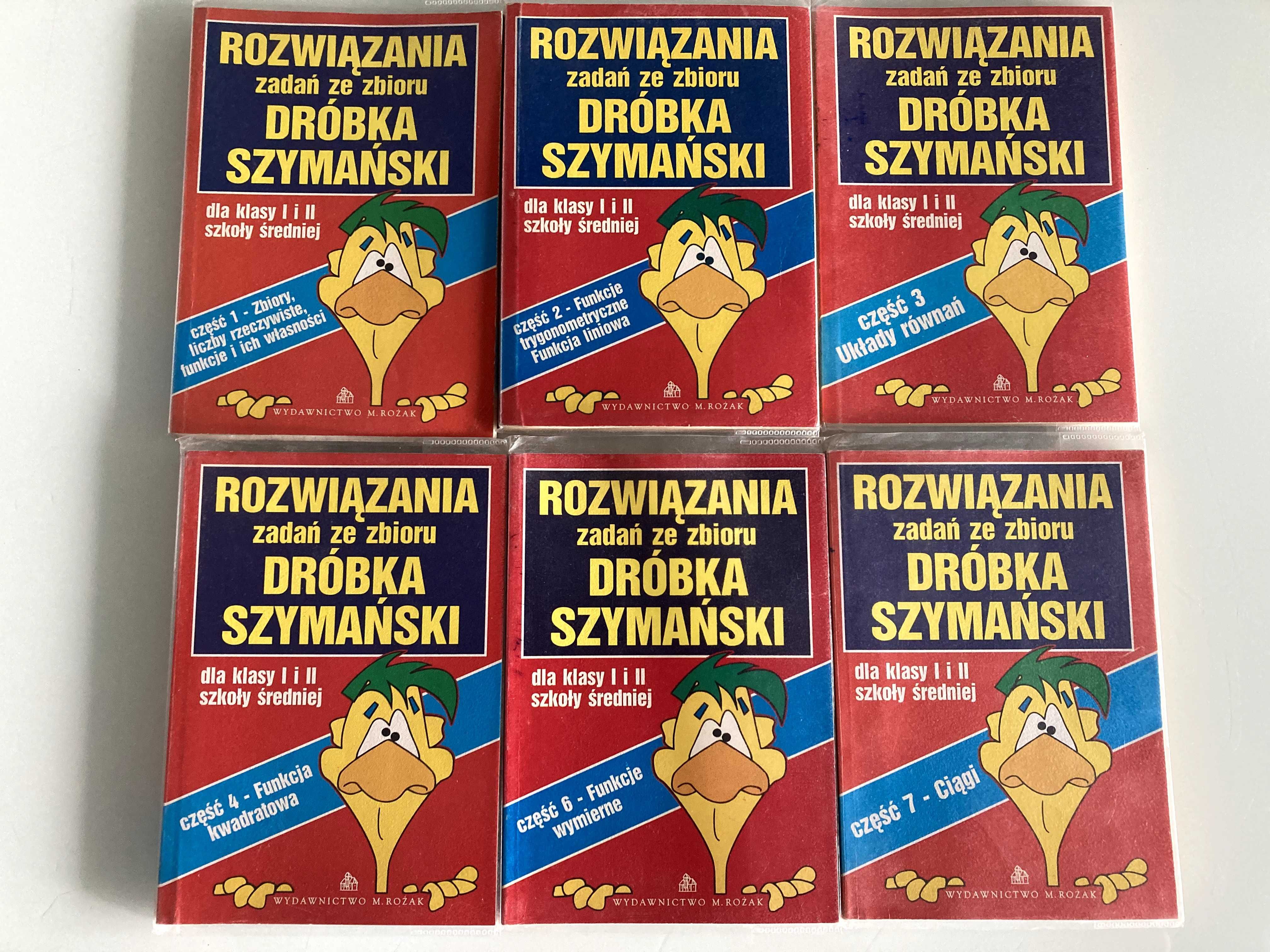 Rozwiązania zadań ze zbioru N. Dróbka K. Szymański dla klasy I i II LO