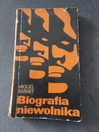 Książka Biografia niewolnika. Miguel Barnet