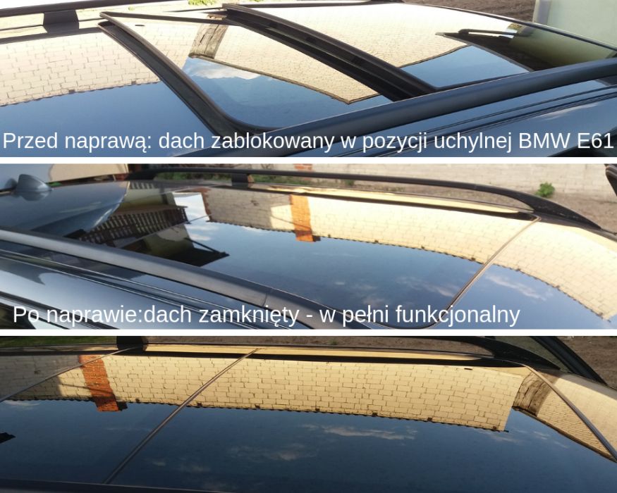 Naprawa szyberdachu Panorama BMW E61 E91 X5 E70 X3 E83 Kraków Katowice