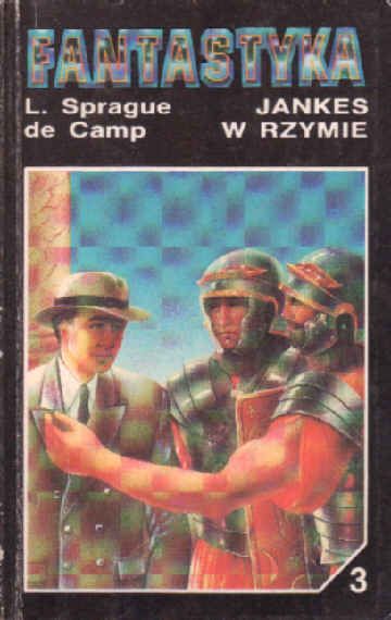 JANKES W RZYMIE - L. Sprague de Camp - Fantastyka nr 3 wyd. Beta Box