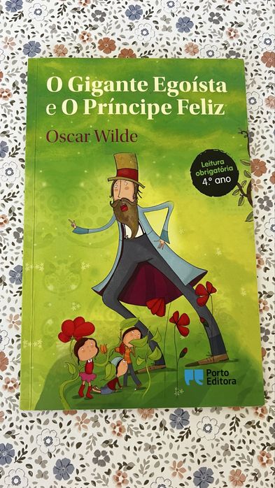 Livro “O gigante egoista e o principe feliz”