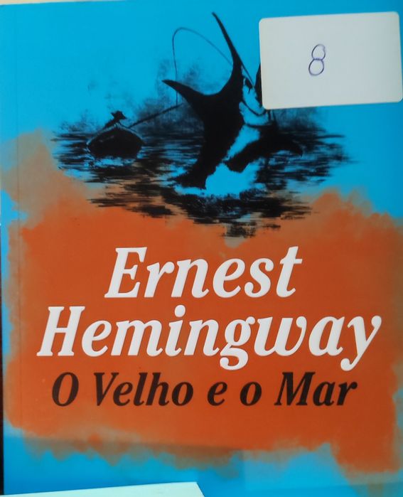 O Velho e o Mar Ernesto Hemingway