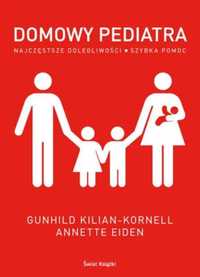 Domowy pediatra - książka poradnik zdrowie, dzieci, lekarz, rodzice