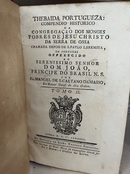 Livro Sec XVIII Thebaida Portugueza 2 Tomos Serra D’Ossa