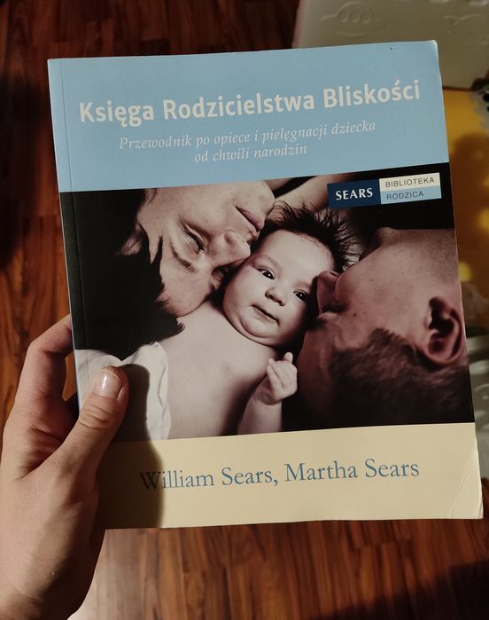 Księga rodzicielstwa bliskości Sears rodzicielstwo bliskosci rsv