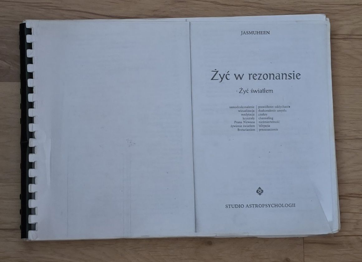 Astropsychologia.Żyć w rezonansie. Żyć światłem.