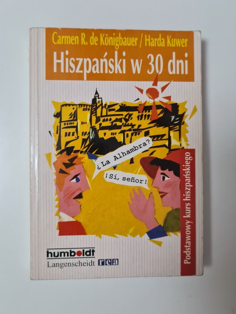 Hiszpański w 30 dni - Carmen R. Konigbauer / Harda Kuwer x