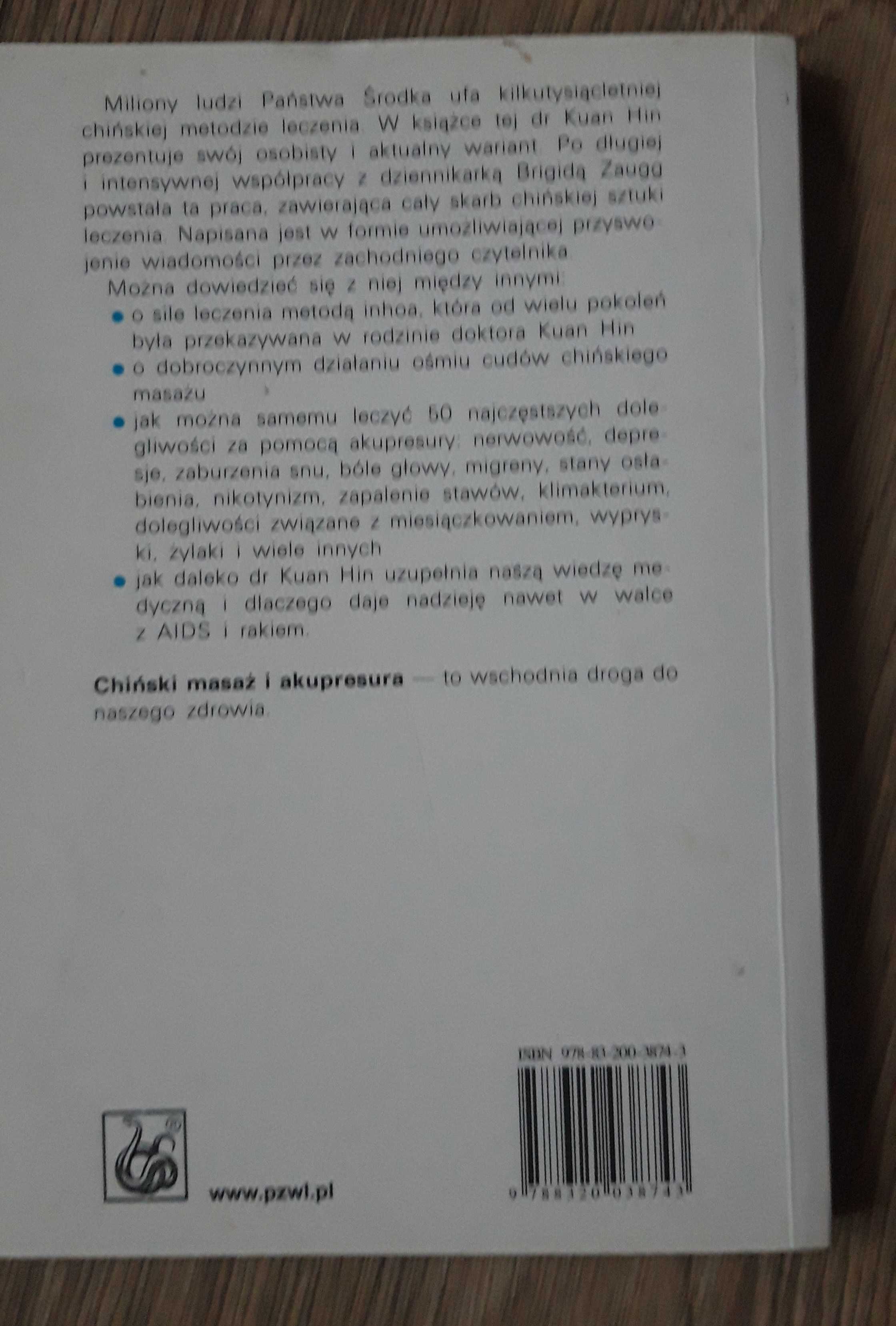 Książka,,Chiński masaż i akupresura,, Kuan Hin