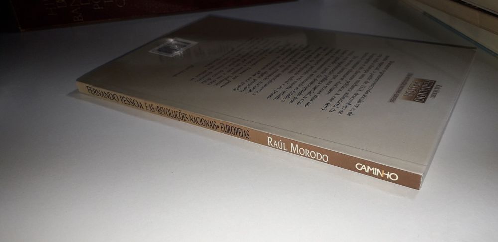Fernando Pessoa e as "Revoluções Nacionais" Europeias - Raúl Morodo