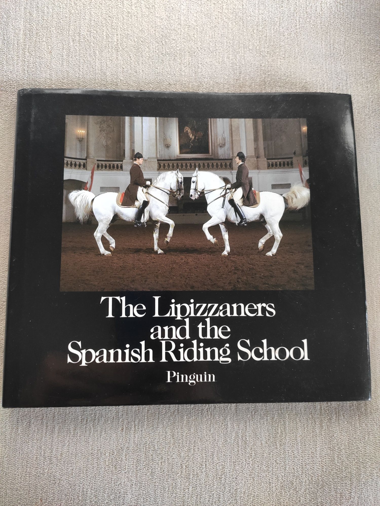 The Lipizzaners and the Spanish Riding School
