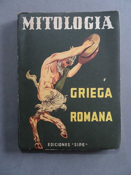 Livro - Mitologia Griega Romana Ediciones "Sipe" - Mitologia Grega