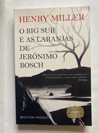 Livro “ O Big Sur e as Laranjas de Jerónimo Bosch “ , de Henry Miller