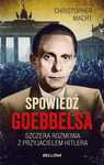 Spowiedź Goebbelsa  Christopher Macht
