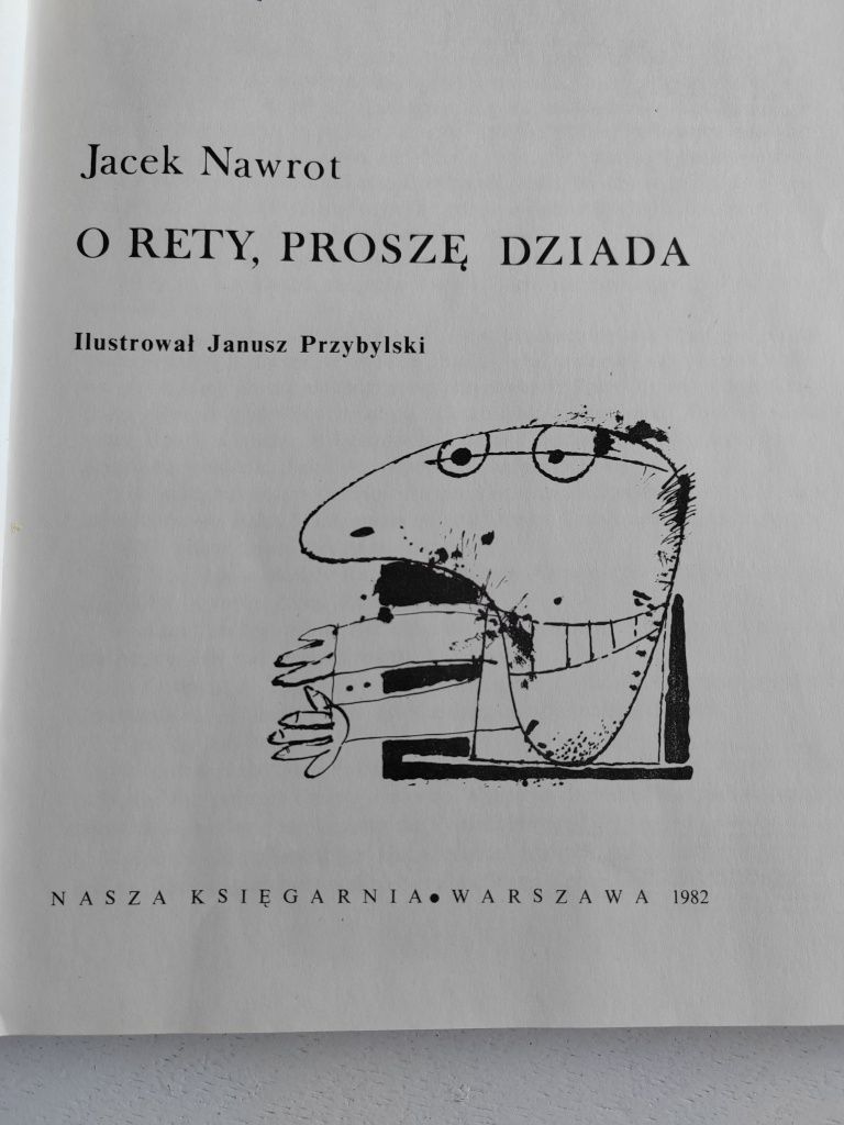 Jacek Nawrot O rety, proszę dziada książka prl