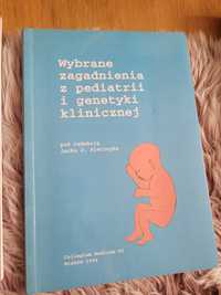 Wybrane zagadnienia z pediatrii i genetyki klinicznej