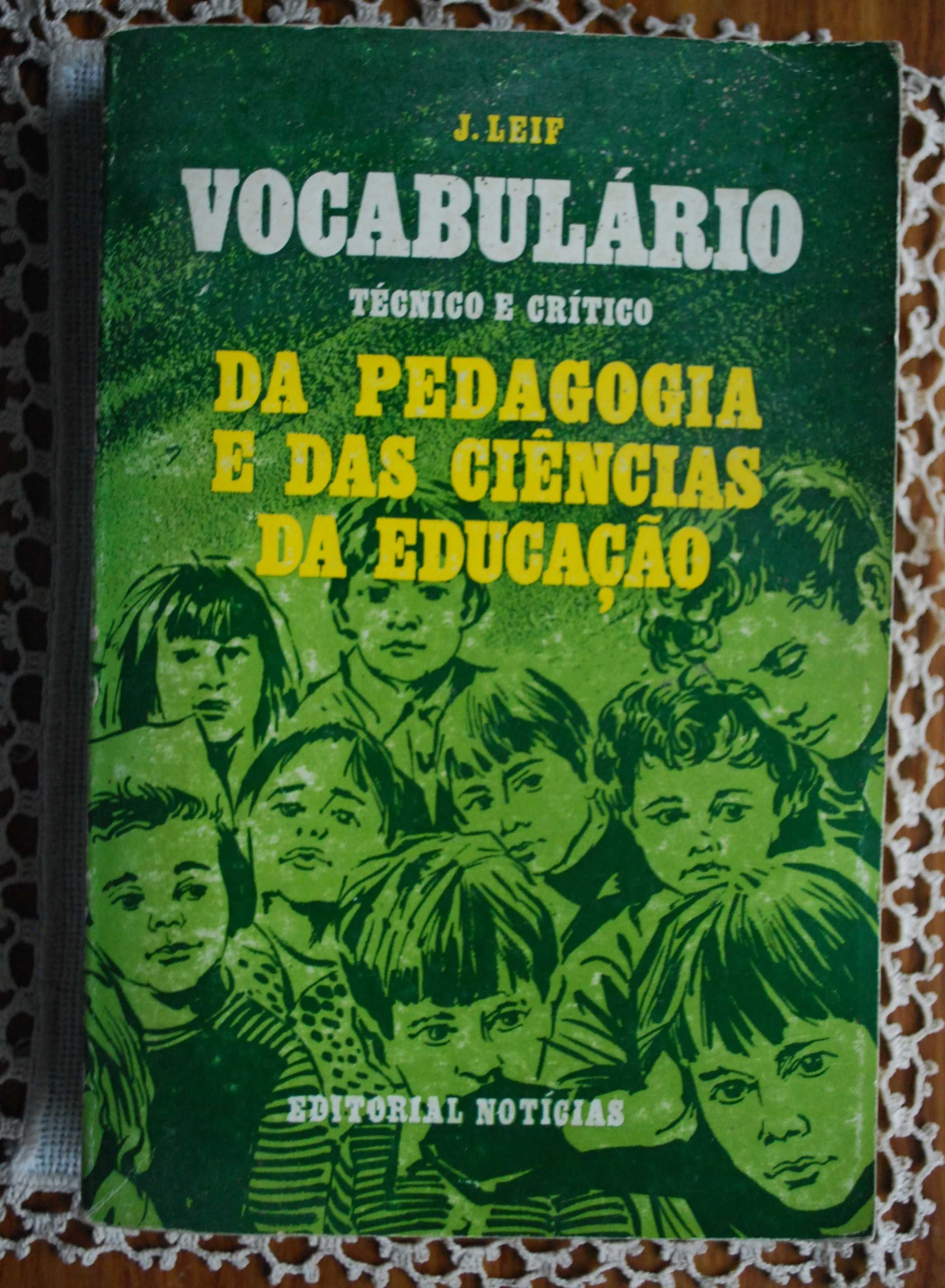 Vocabulário Técnico e Crítico da Pedagogia e Das Ciências da Educação