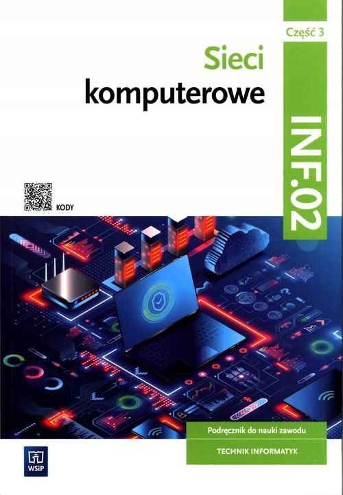 Sieci Komputerowe Kwalifikacja Inf.02... 68706A02679Ks