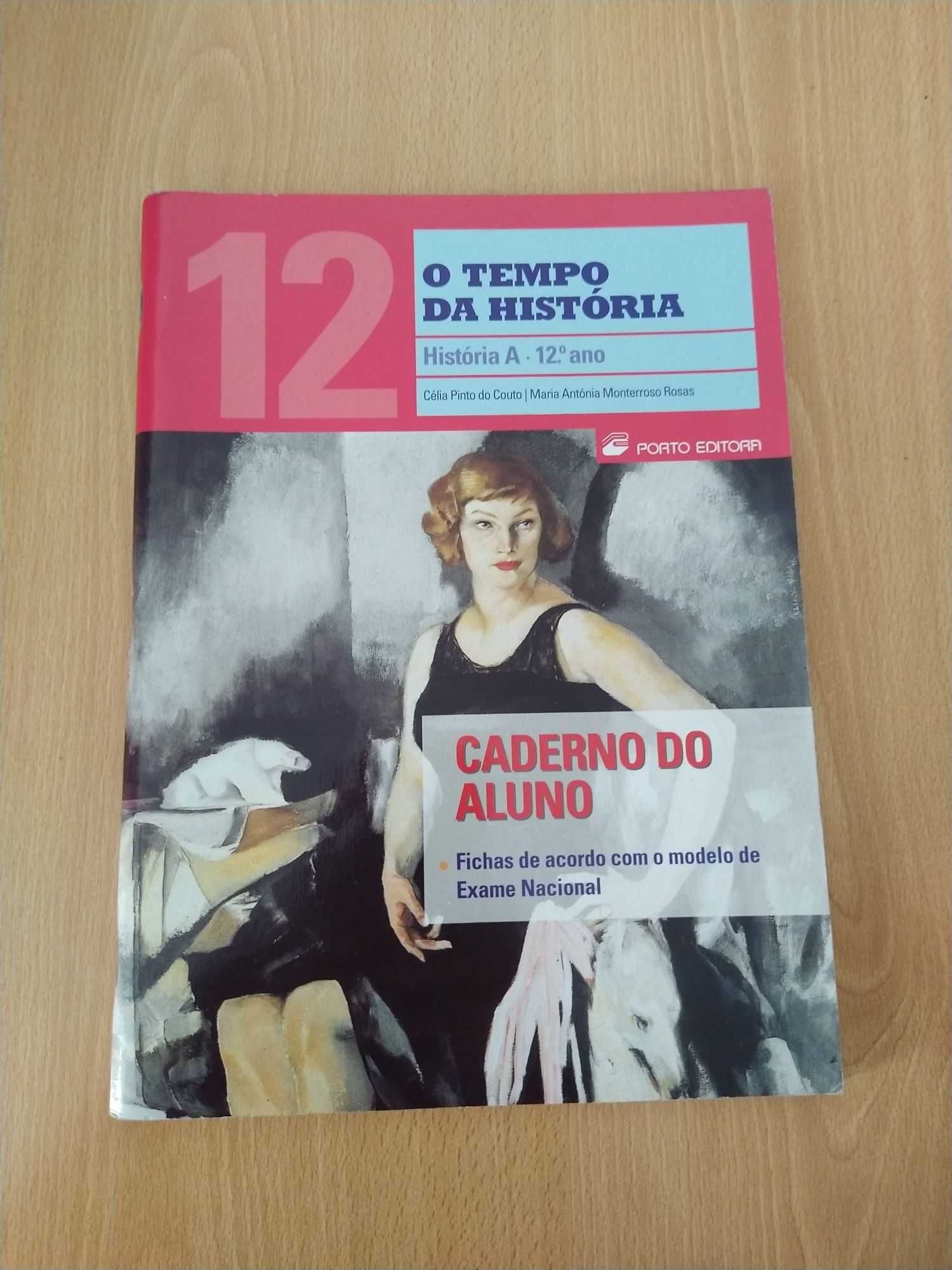 História A - 12 Ano "O tempo da História"