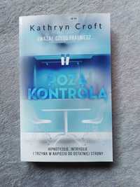 Kathryn Croft "Poza kontrolą" wydanie kieszonkowe