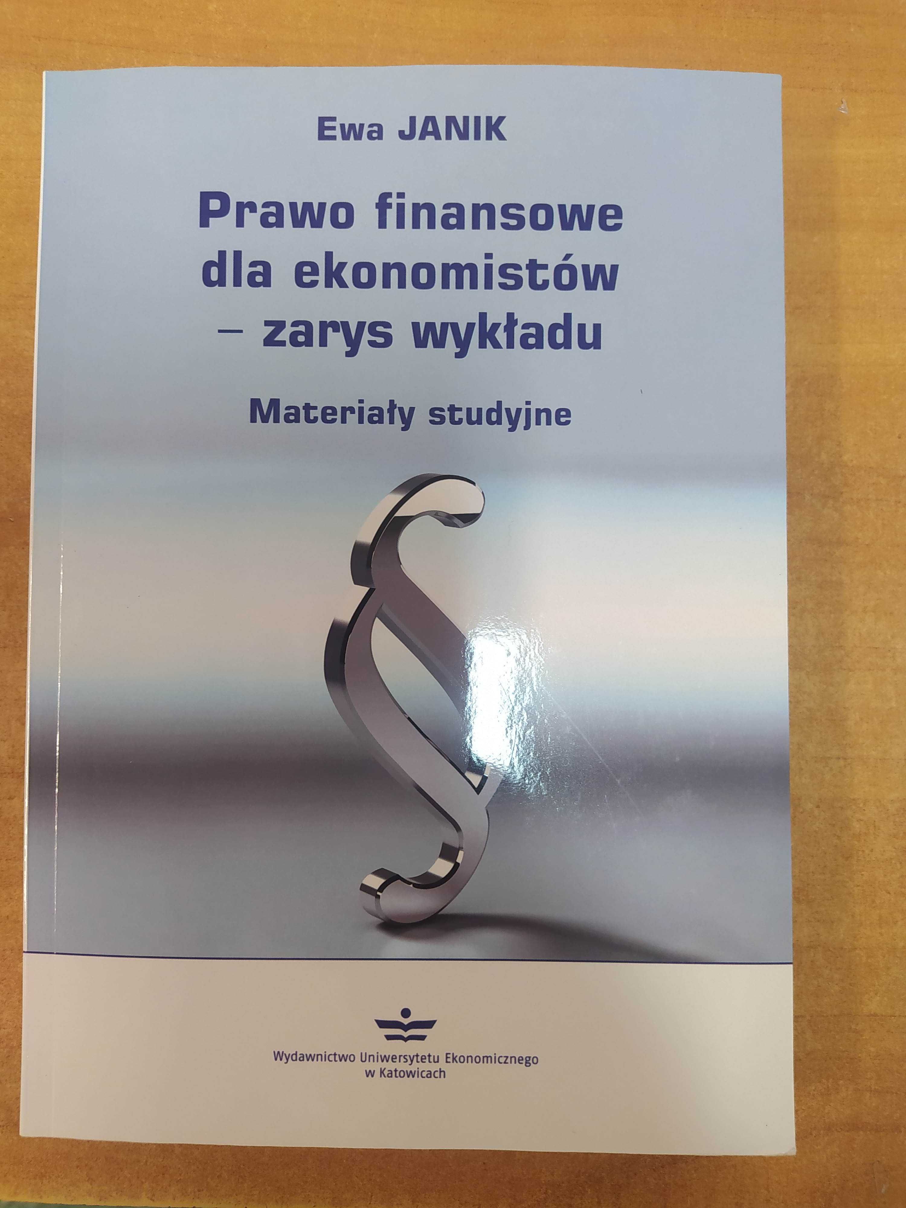 Prawo finansowe dla ekonomistów – Materiały studyjne. Wydanie III
