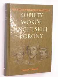 Kobiety wokół angielskiej korony Meysels