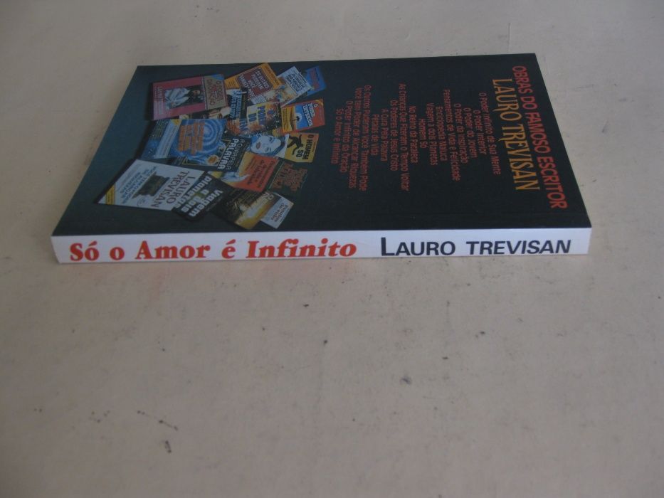 Só o Amor é Infinito de Lauro Trevisan