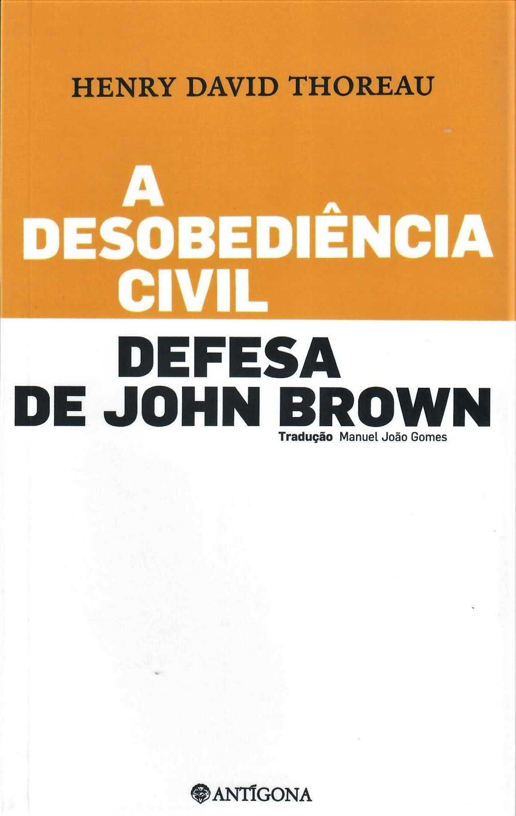 Henry David Thoreau «Desobediência Civil» + 4 títulos