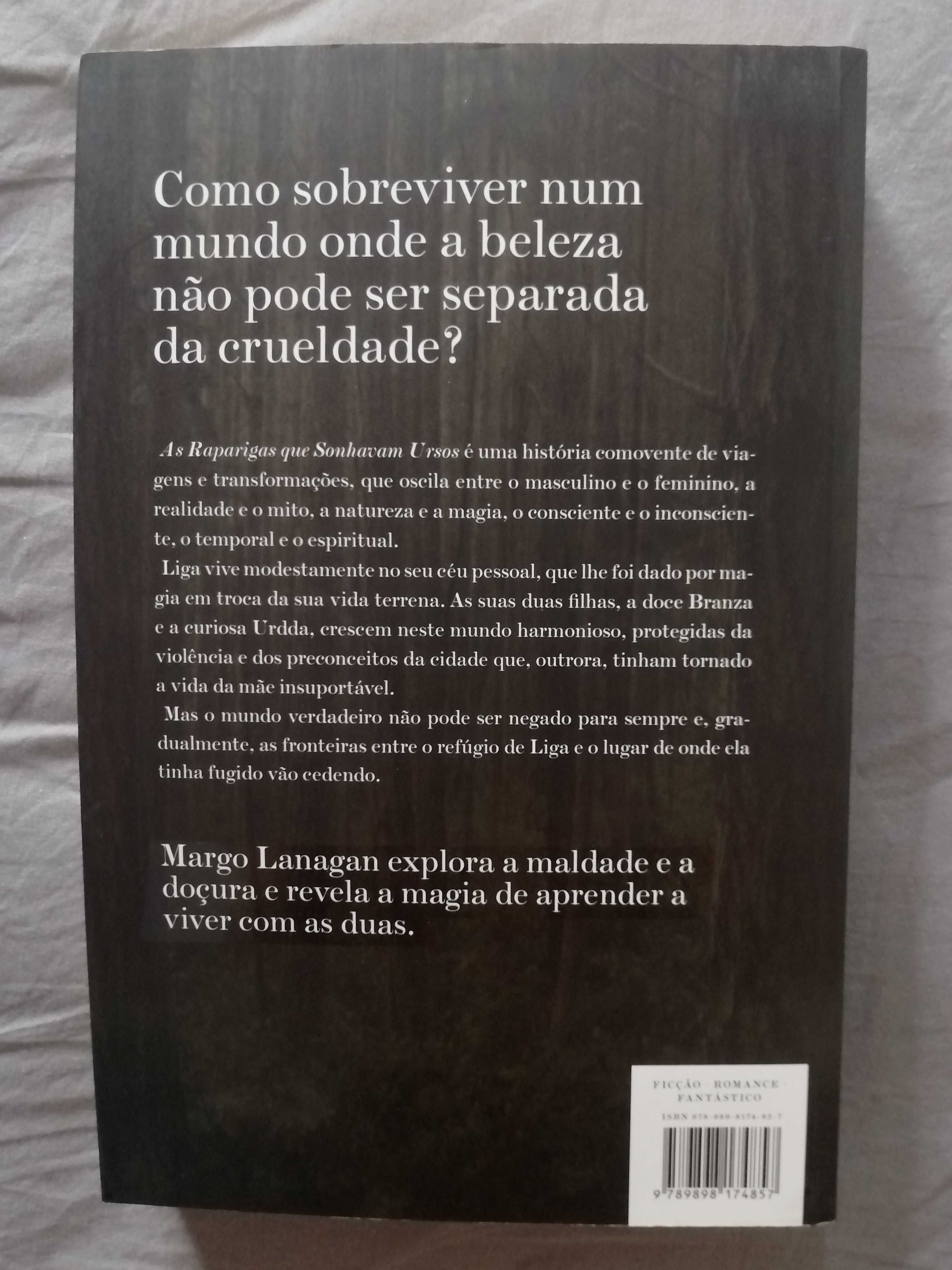 As Raparigas que Sonhavam Ursos - Margo Lanagan