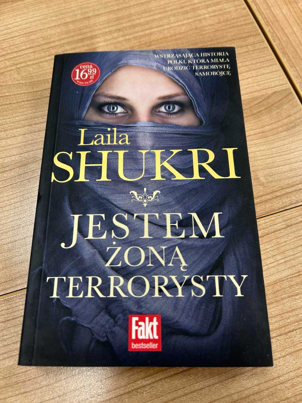 książka Laila Shukri Jestem żoną terrorysty