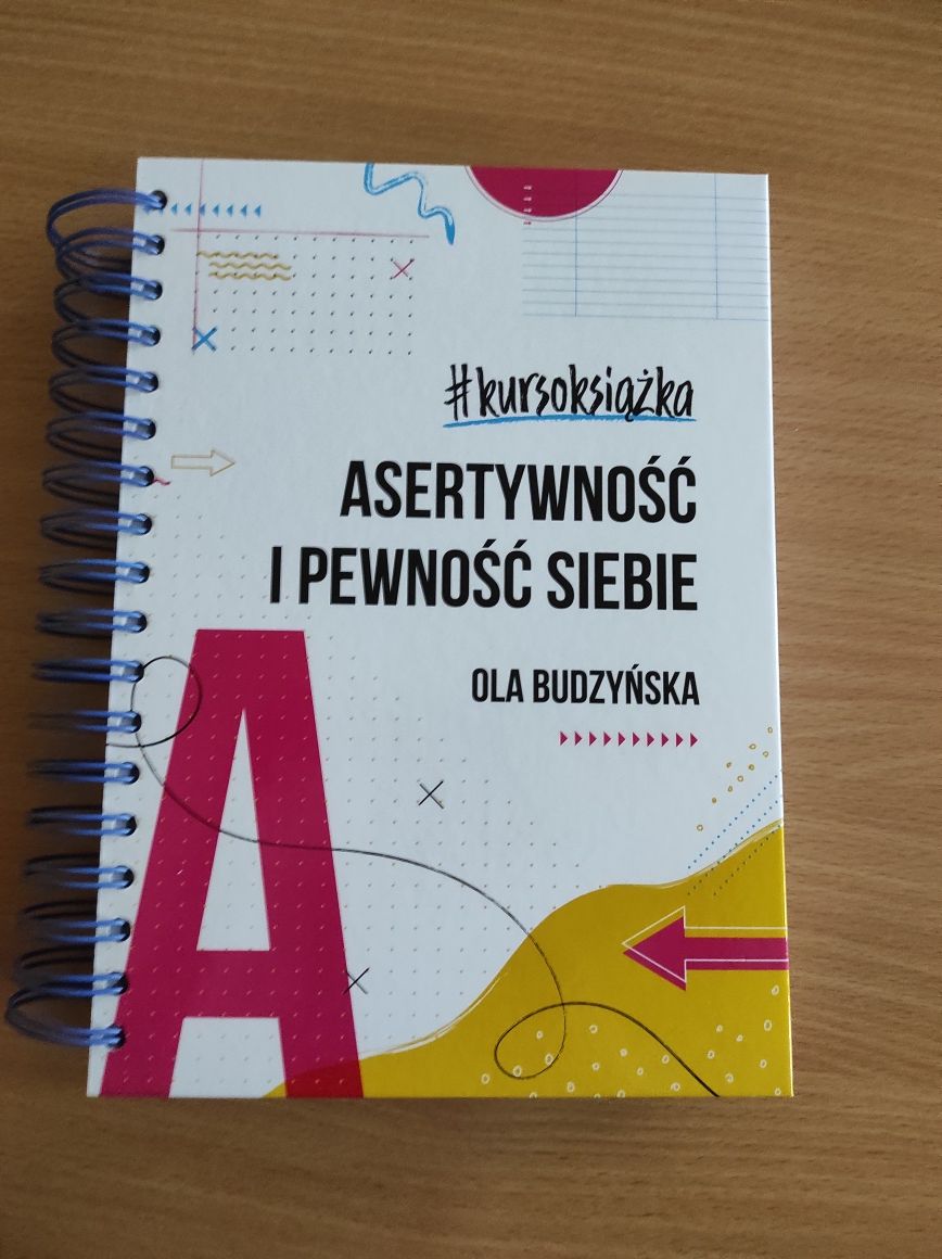 Kursoksiążka Asertywność i pewność siebie Ola Budzyńska