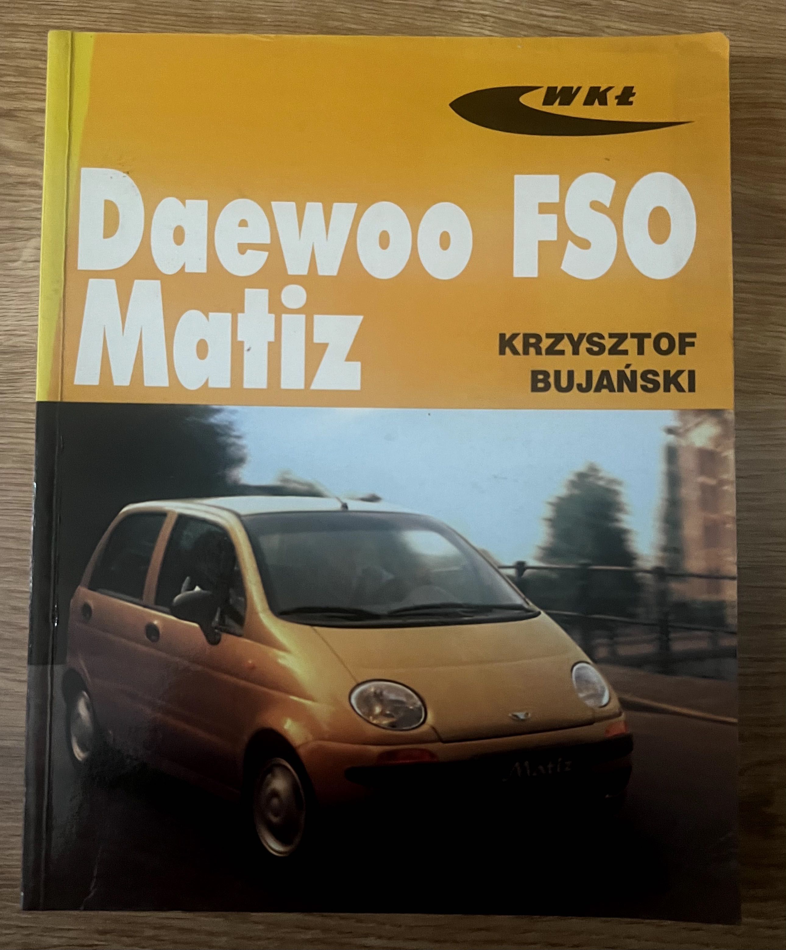 Książka Daewoo FTO Matiz Krzysztof Bujański