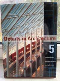 Details in architecture 5