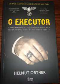 O Executor, uma obra de Helmut Ortner