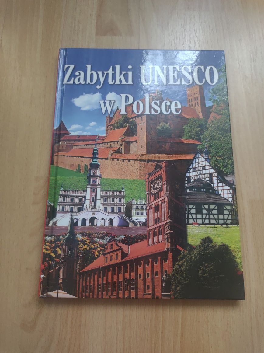 Książka "Zabytki UNESCO w Polsce"