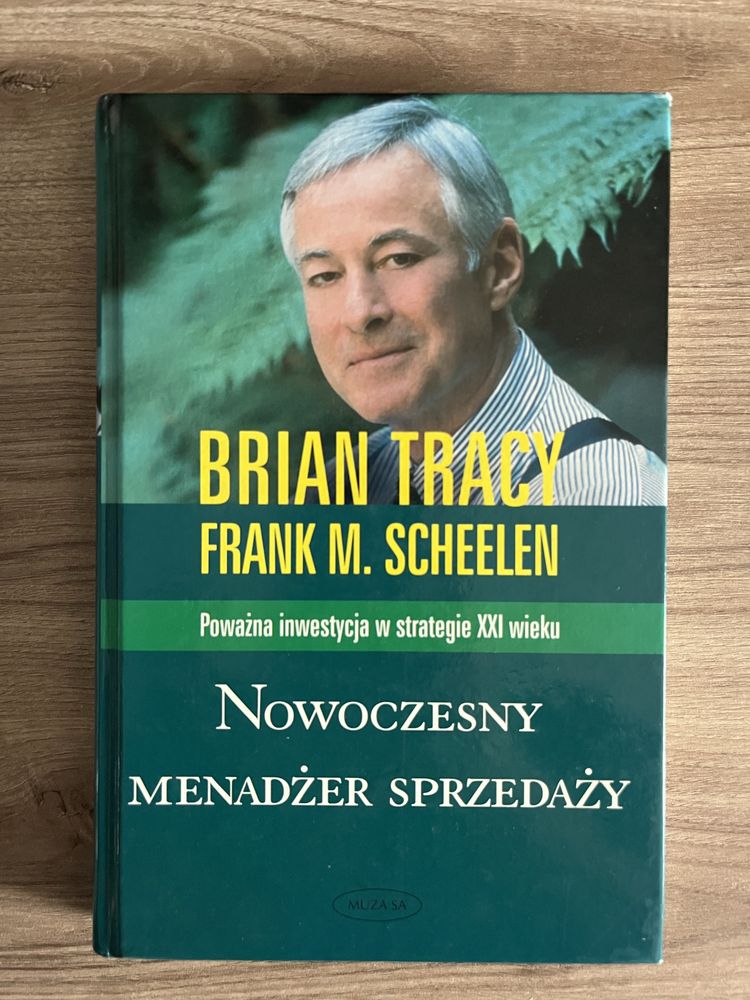 Brian Tracy - Nowoczesny Menadżer Sprzedaży