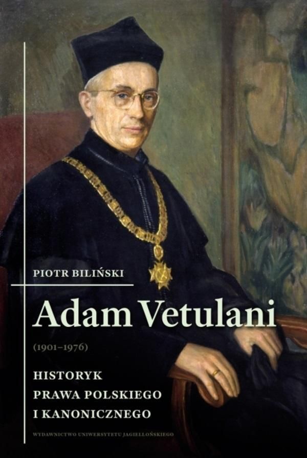 Adam Vetulani (1901, 1976). Historyk Prawa.