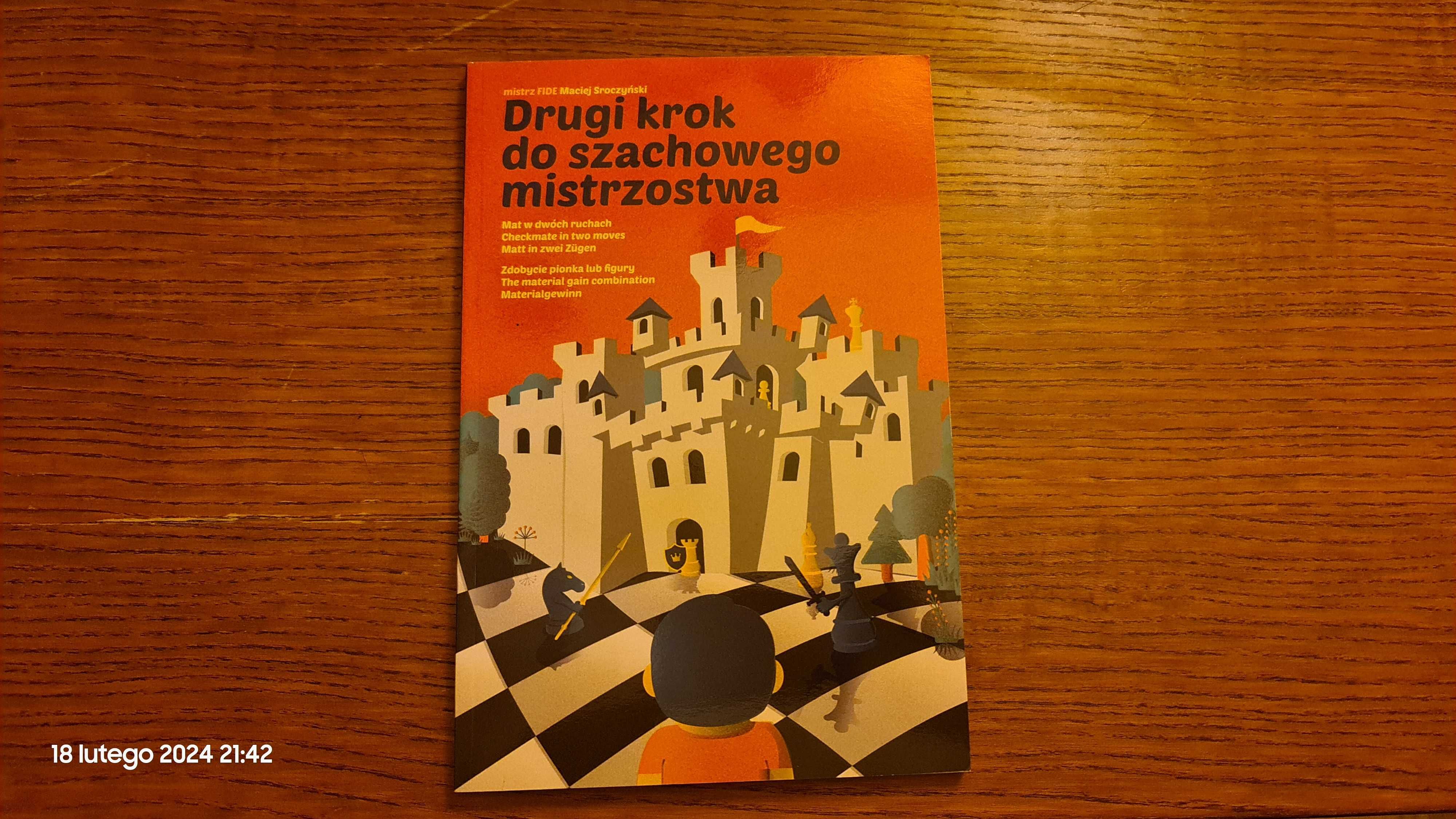 Pierwszy i drugi krok do szachowego mistrzostwa 2 książki M.Sroczyński