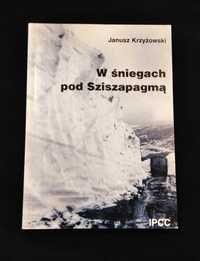 W śniegach pod Sziszapagmą Janusz Krzyżowski
