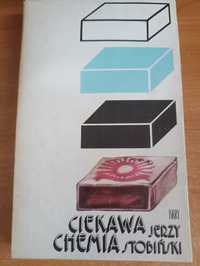 Jerzy Stobiński "Ciekawa chemia"