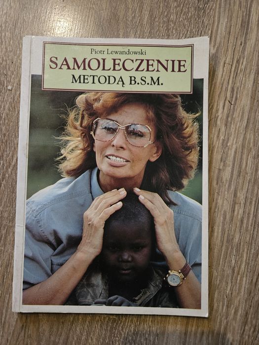 Samoleczenie metodą B.S.M. Piotr Lewandowski