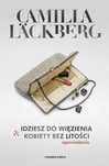 Idziesz do więzienia & Kobiety bez litości 2024 Wydawnictwo Czarna
