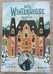 „Hotel Winterhouse"