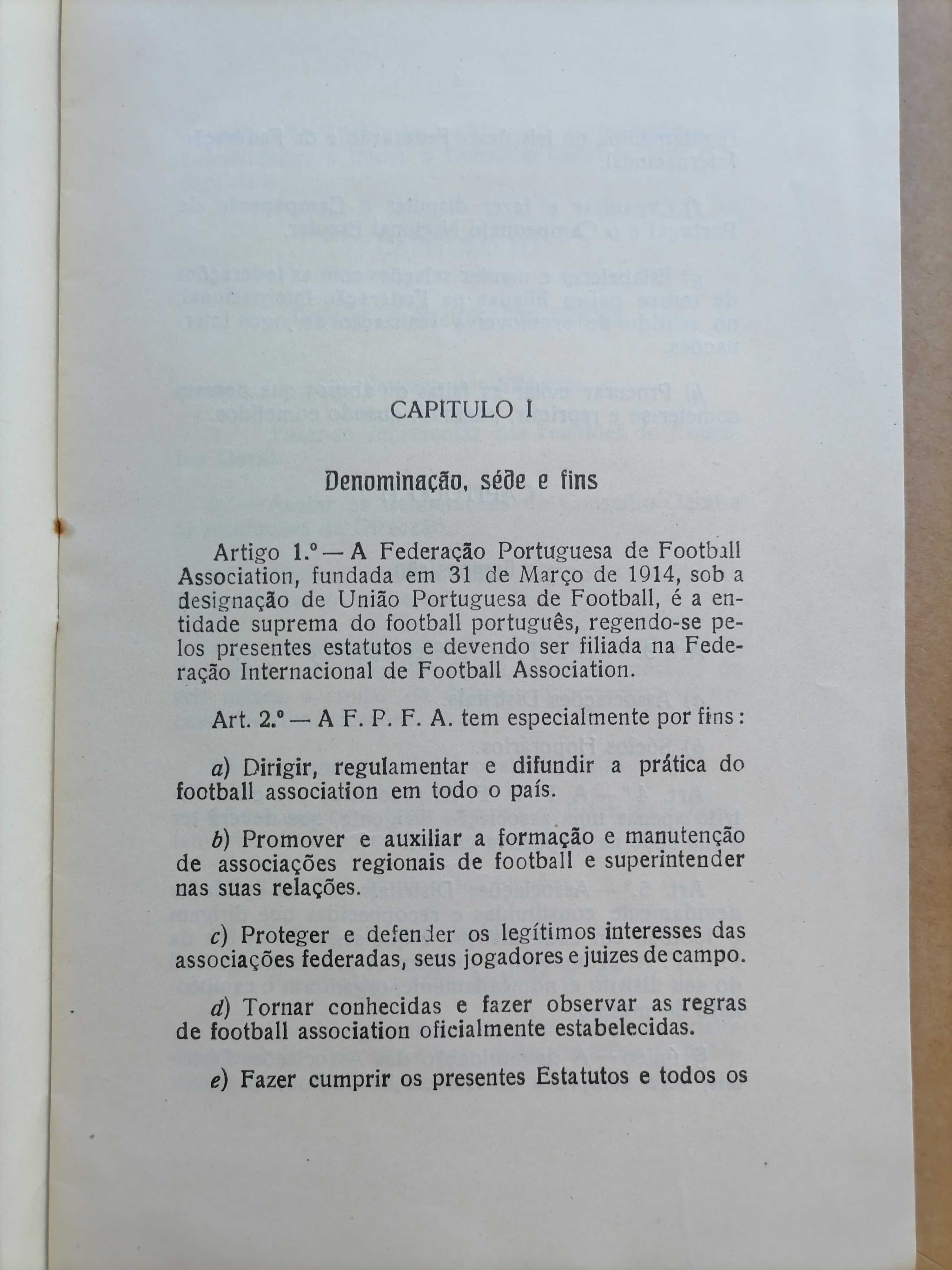 Federação Portuguesa FOOTBALL Association 1914 ESTATUTOS