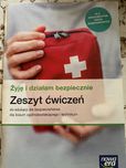 Zeszyt ćwiczeń - żyję i działam bezpoecznie
