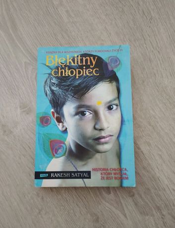 Ksiazka: Błękitny chłopiec
Autor: Rakesh Satyal