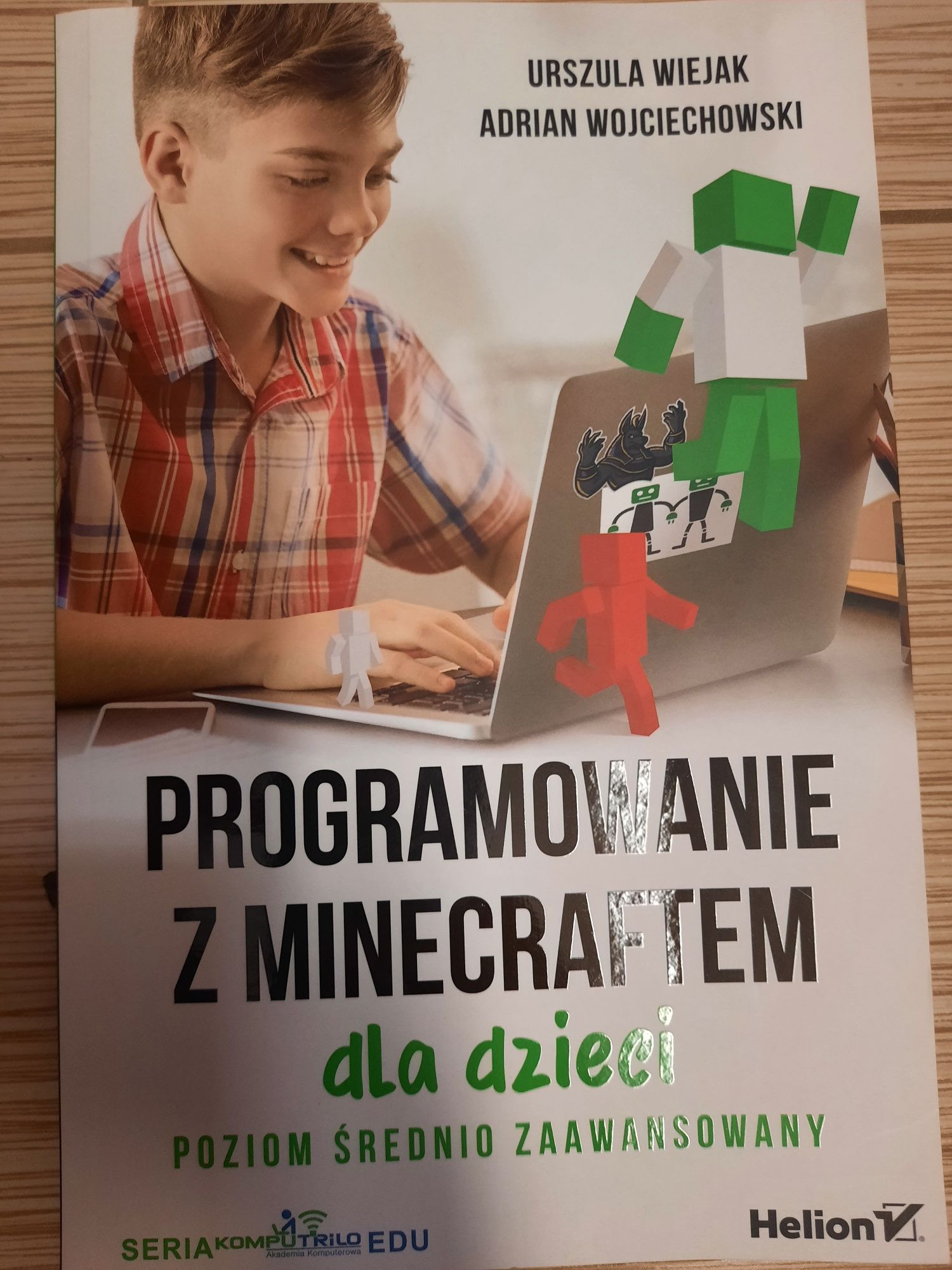 Programowanie z Minecraftem Helion Poziom podstawowy I średnio zaawans