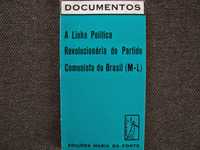 A Linha Política Revolucionária do Partido Comunista do Brasil
