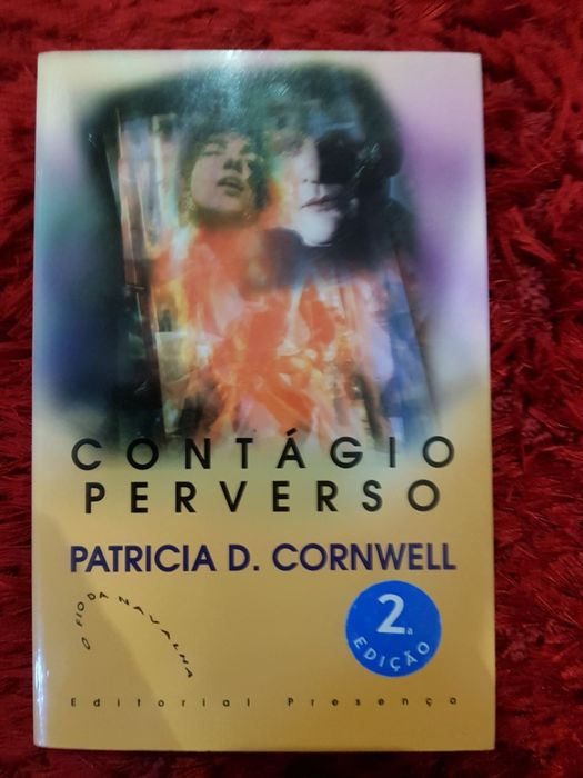 Contágio Perverso (Patricia Cornwell) - NOVO