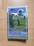 "Blondynka na Wyspie Wielkanocnej" B. Pawlikowska